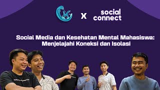 Social Media dan Kesehatan Mental Mahasiswa: Menjelajahi Koneksi dan Isolasi.