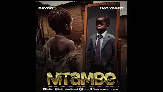 Nitambe - Dayoo x Rayvanny ( Lyric Audio)