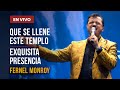 Que Se Llene Este Templo | Exquisita Presencia | Fernel Monroy y Salmodiando en las Naciones