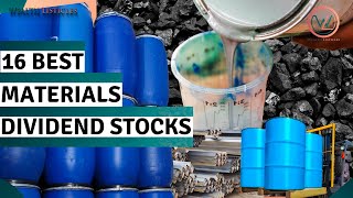 16 Great Materials Dividend Stocks For HIGH Passive Income!🔥🔥🔥BUY NOW! Yield as high as 4.72%!