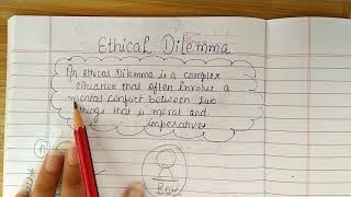 Ethical Dilemma in simple language