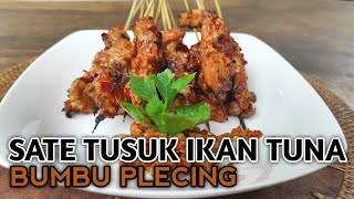 SATE TUSUK IKAN TUNA BUMBU PLECING