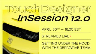 TouchDesigner InSession with Noah Norman - April 30th 2021