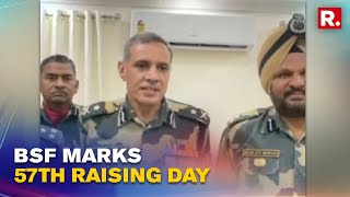 57th Raising Day: BSF IG sends a strong message to enemies, affirms 'will meet all challenges'