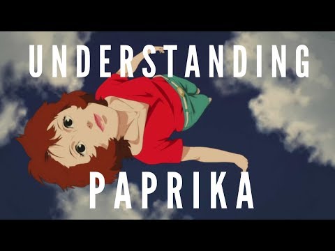 Understanding Paprika Paprika (2006) Character Analysis