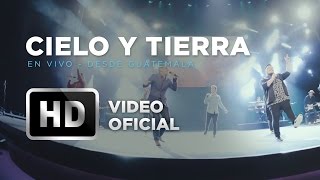 #CieloYTierra (En Vivo) - Marco Barrientos (Ft. Israel Chaparro) - Amanece Guatemala