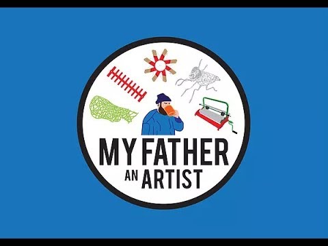 My Father An Artist Youtube