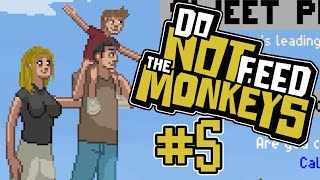 Do Not Feed The Monkeys Part 5 Sweet Prudence