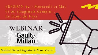 Webinar Gault&Millau - Session #2 - Le Goût du Pays