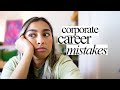 5 Common Corporate Career Mistakes & How to Avoid Them