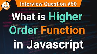 What is Higher Order Function in JavaScript | JavaScript Tutorials in Hindi | Interview Question #50