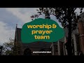 Worship & Prayer Team - YWAM Amsterdam