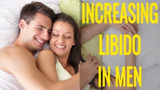 Increasing Libido In Men: What To Do And What To Avoid