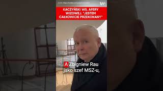 Kaczyński o aferze wizowej. \