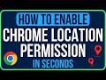 HOW TO ENABLE LOCATION PERMISSION IN CHROME (2026) | Turn On Location Permission on Chrome