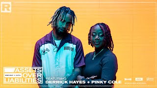 Pinky Cole & Derrick Hayes On Their Businesses, Their Relationship & More | Assets Over Liabilities