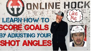Score More Goals By Adjusting Your Shot Angles. Check out Online Hockey Training.