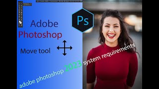 How to use Move tool in PhotoshopZoom in and out of the image,selected elements around the selected