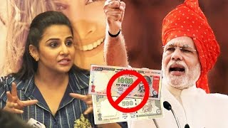 Vidya Balan REACTS To Modi's Demonetization Of 500 \u0026 1000 Note