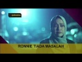 Ronnie tiada masalah