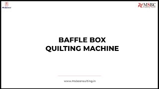 MSBC x Richpeace Baffle Box Quilting Machine