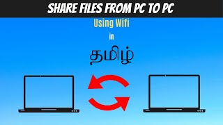 How To Transfer Files From Laptop to Laptop | Wifi File Transfer | Tamil