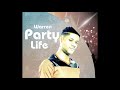 Warren - Party Life - 2018 Soca (Juelio Productionz)