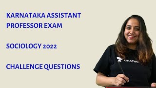 Karnataka Assistant Professor Sociology 2022 | Challenge questions