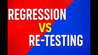 Regression testing vs Re-testing