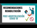 Recomendaciones Rehabilitación Post-Hospitalización COVID-19 | Physiociencia