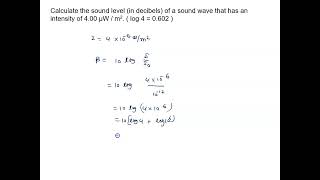 112  Illustration Calculate the sound level (in decibels) of a sound wave that has an intensit