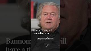Bannon: Donald Trump will have a third term