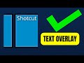 How To Add Text Overlay in Shotcut WORKS NOW! (2024)