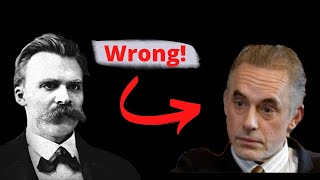 What Jordan Peterson Gets WRONG About Nietzsche