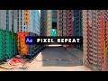 Pixel Repeat for After Effects