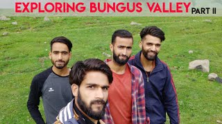 EXPLORING BUNGUS VALLEY | PART II | VLOG XII | #themudacer