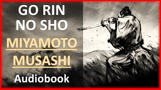 The Book of Five Rings - Go Rin No Sho (Miyamoto Musashi) | My Narration