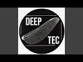 Deep Tec