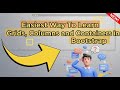 Easiest Way To Learn Grid, Columns and Containers Layout in Bootstrap