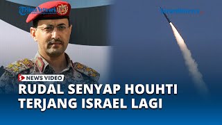 Ngeri, Rudal Houthi Tak Terdeteksi Sirine Israel, IDF Klaim Berhasil Cegat