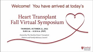 Heart Transplant Virtual Symposium Fall 2021 | Stanford Health Care