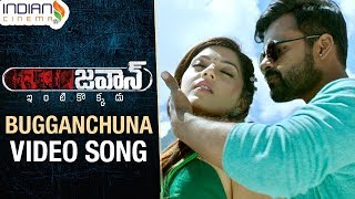 Jawaan Telugu Movie Songs | Bugganchuna Video Song | Sai Dharam Tej | Mehreen Kaur | Love Songs