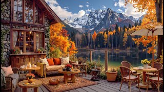 Peaceful Coffee Shop Ambience by the Lake 🍁 Smooth Autumn Jazz Music & Nature Sounds for Relaxation