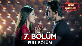 Aşk Çıkmazı Hint Dizisi 7. Bölüm | Uzun Versiyon