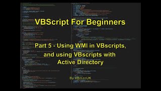 VBScript for Beginners - Part 5