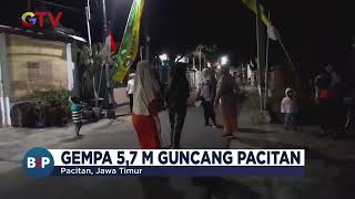 Gempa M5,7 Guncang Pacitan, BMKG: Tidak Berpotensi Tsunami - BIP 24/07