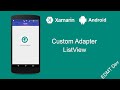 Xamarin Android Tutorial - Custom Adapter ListView
