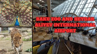 Baku Zoo, Heydar Aliyev International Airport | Baku City | Exploring Azerbaijan | With Subtitles