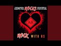 Rock With Us
