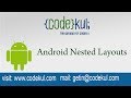 Android Tutorial 2019 - Android Nested Layouts